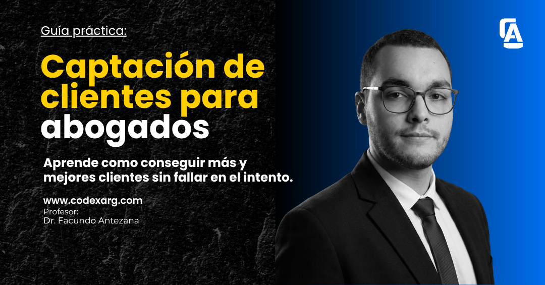 Guía: Captación de clientes para abogados.