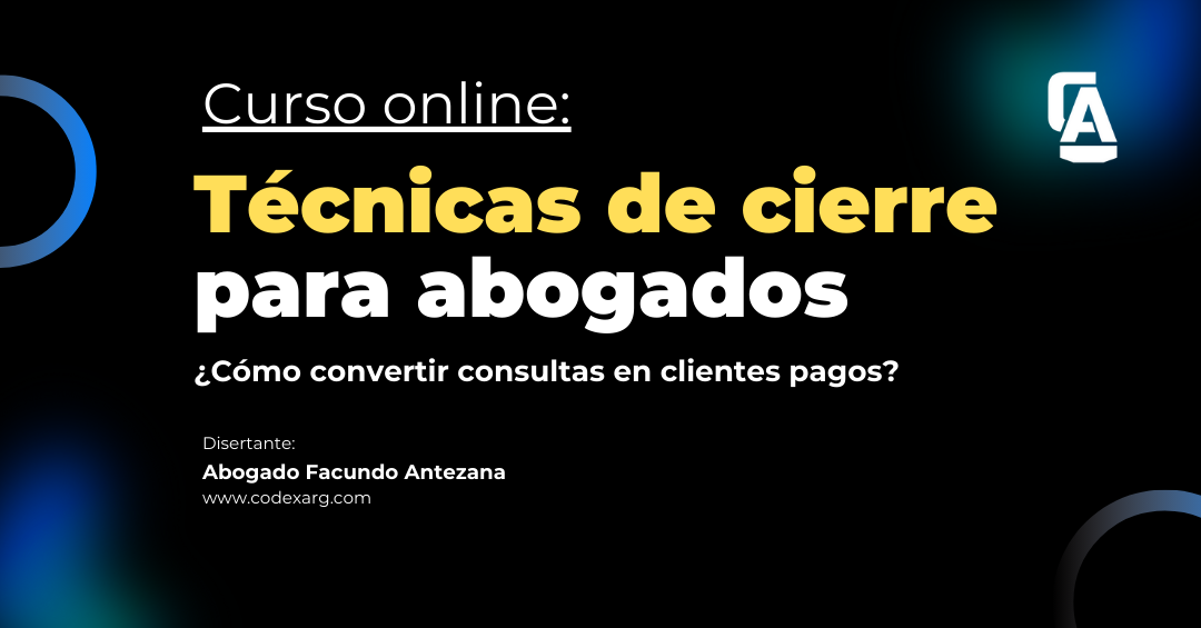 Técnicas de cierre para abogados.-